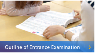 Outline of Entrance Examination